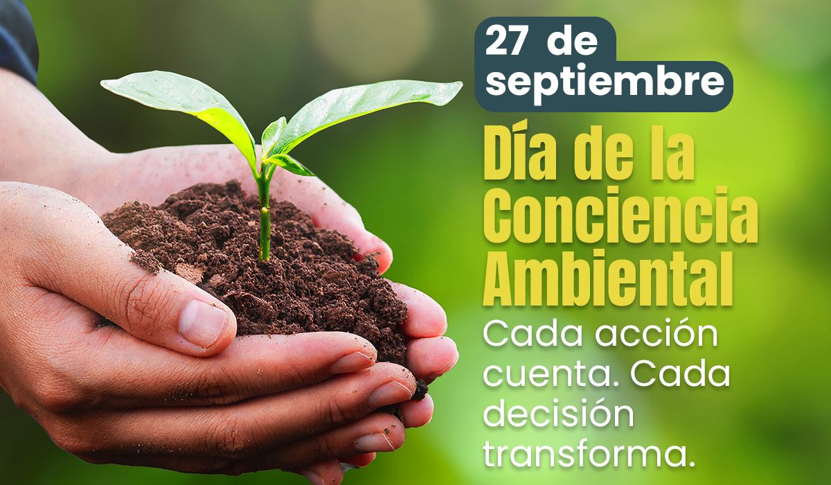 Día de la conciencia ambiental llama al cuidado y protección de los ecosistemas