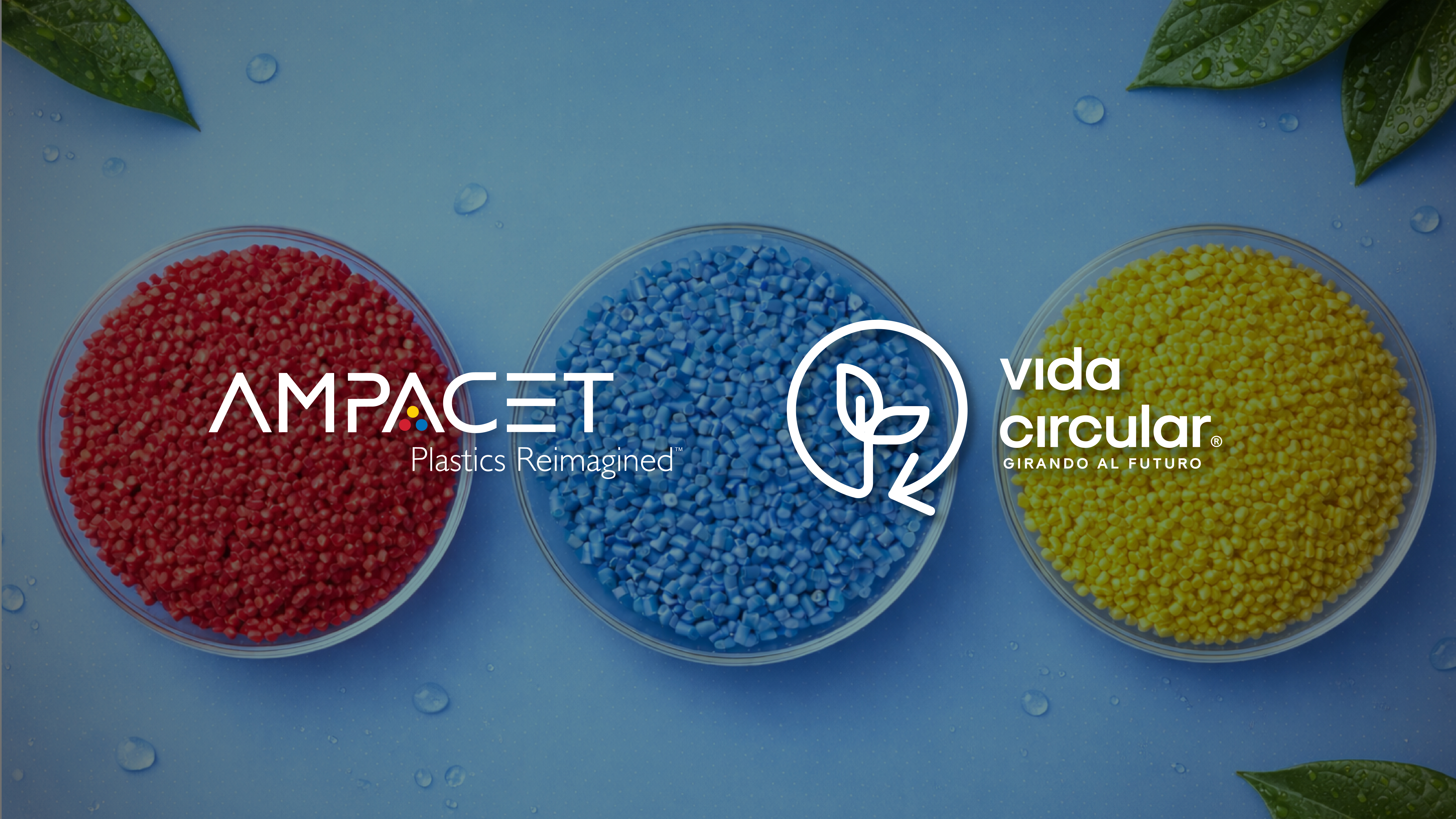 Ampacet and Vida Circular Partner to Strengthen the Circular Economy